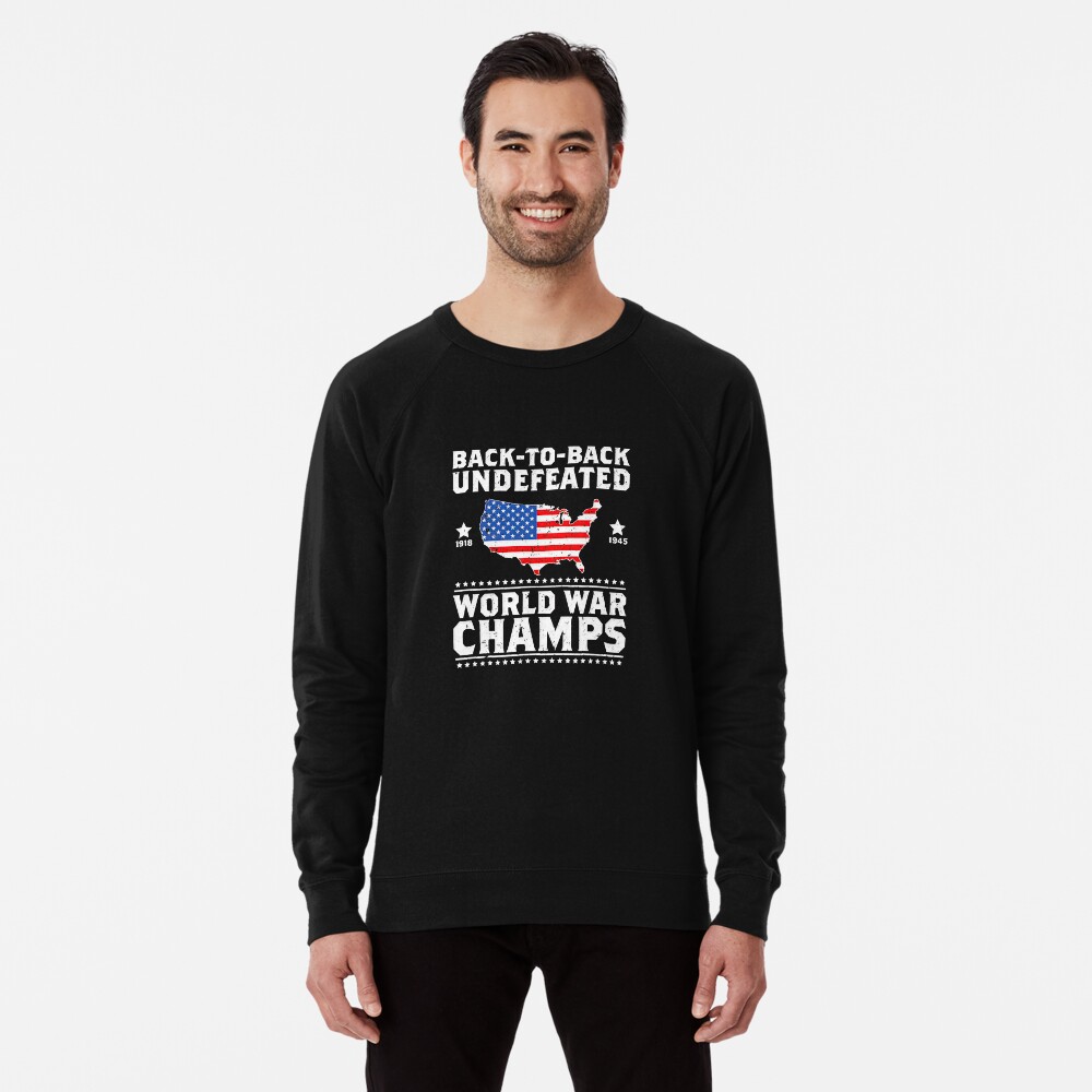 Funny Back Back Undefeated World War Champs Design