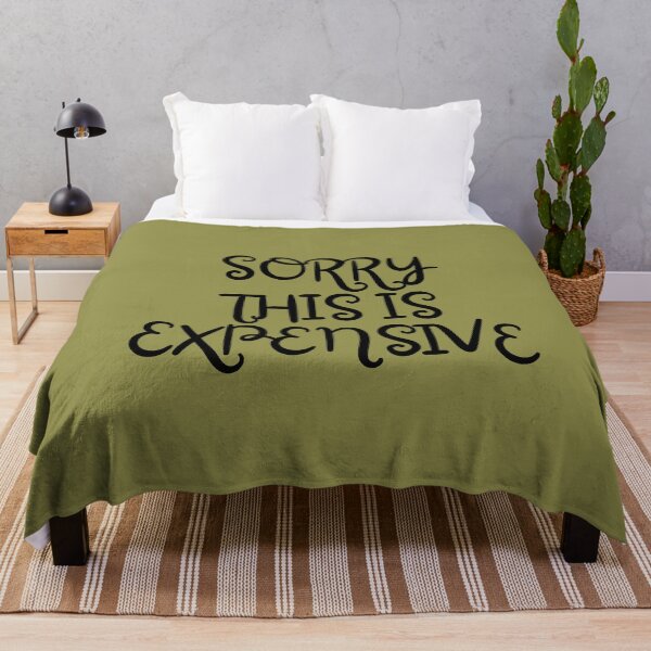 Item preview, Sorry, This is Expensive designed and sold by REINVIGORATED.
