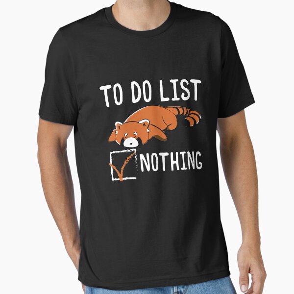 Item preview, Red Panda To Do List Nothing Sleeping Lazy Red Panda Gear designed and sold by DynamicDesign.