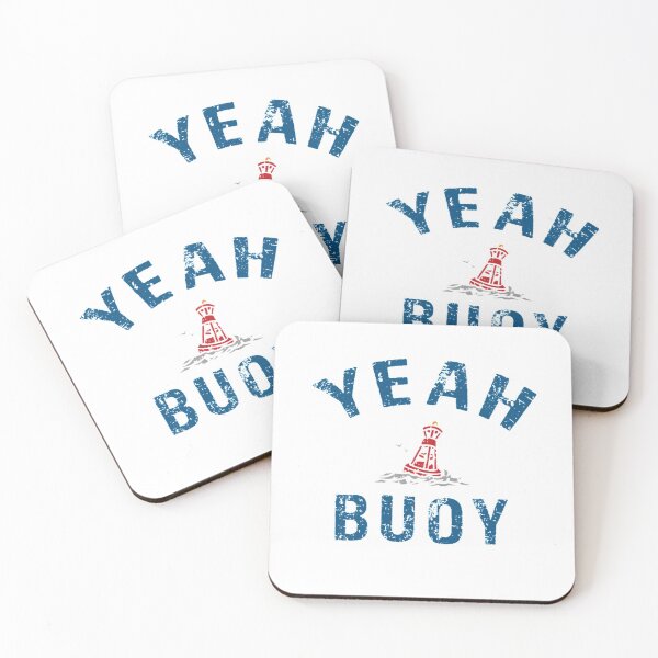 Item preview, Yeah Buoy, Funny Gift. designed and sold by Loyaltees Apparel.