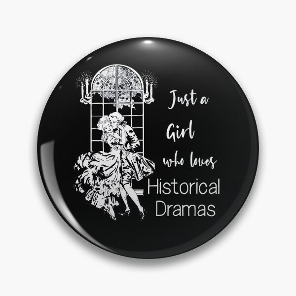 Item preview, Just a girl who loves Historical Dramas designed and sold by Danicus666.