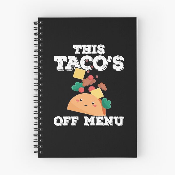 Item preview, This Taco's Off Menu Funny Cute Kawaii Taco designed and sold by Dressed For  Duty.