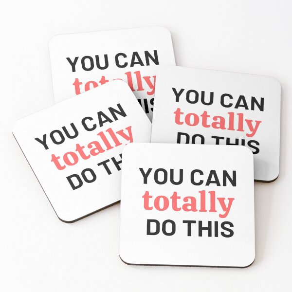 Item preview, Motivational Quote - You Can Totally do this designed and sold by RaquelDeneth.