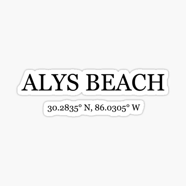 Item preview, Alys Beach Florida Coordinates  designed and sold by BellaHope1.