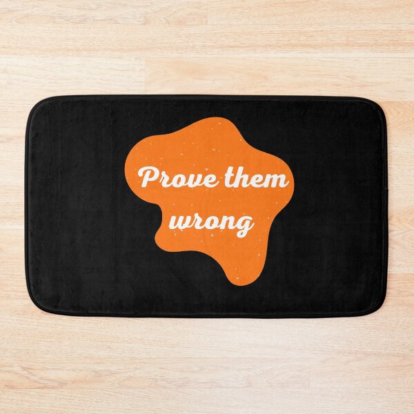 Item preview, Prove them wrong,  designed and sold by fullynikah.