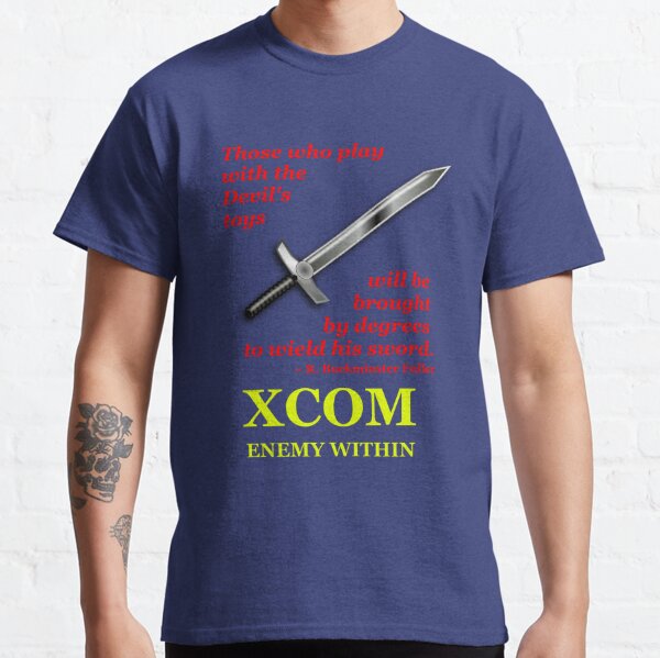 XCOM Enemy Within Opening Quote Classic T-Shirt