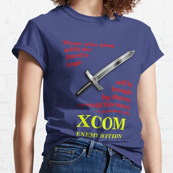 XCOM Enemy Within Opening Quote Classic T-Shirt