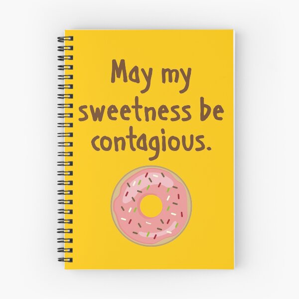Item preview, May my sweetness be contagious designed and sold by roqson.