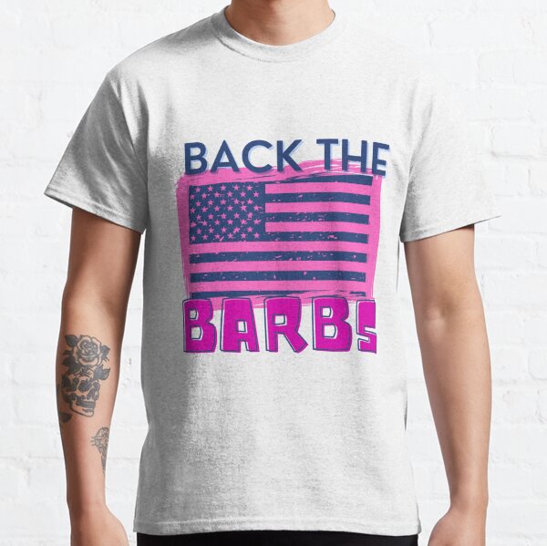 back the barbz shirt