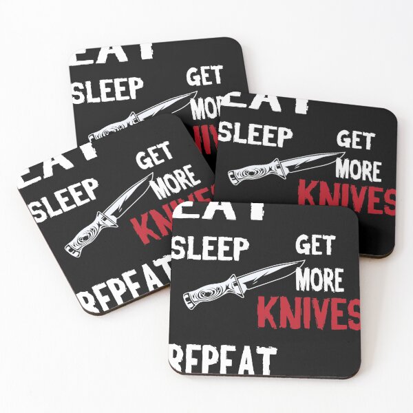 Item preview, Eat Sleep Get More Knives Repeat Knife Freak designed and sold by Wildchagapicker.