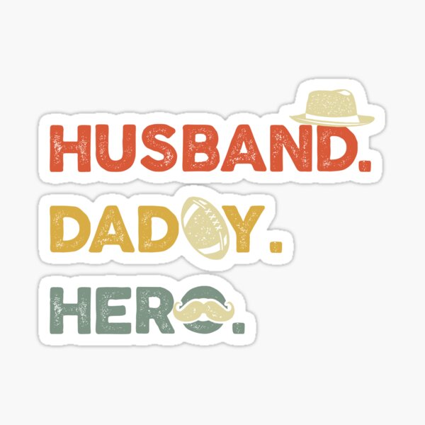 Husband Daddy Hero Sticker