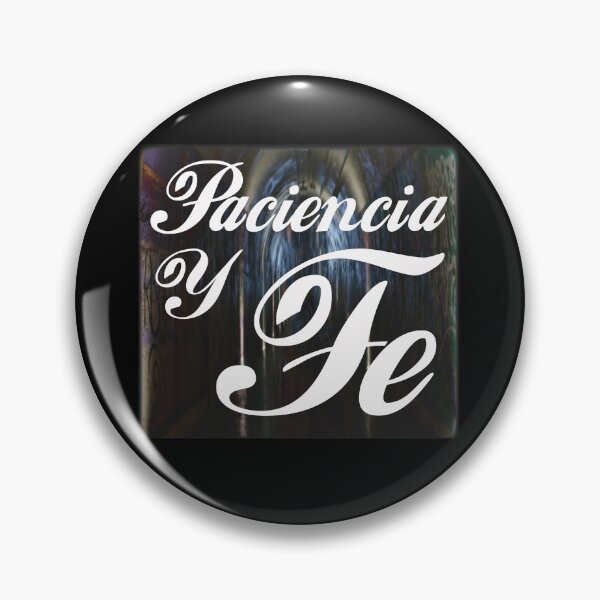 Item preview, paciencia y fe designed and sold by DesignerFollow.