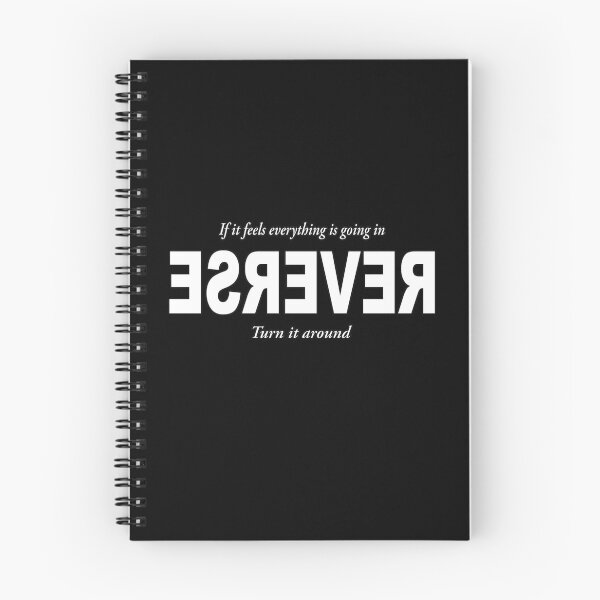 Item preview, If it feels like life is going in reverse, then turn it around designed and sold by Jimmi56.