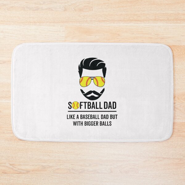 Item preview, Softball Dad Like a Baseball But With Bigger Balls Funny Father's Day  designed and sold by clothesy7.