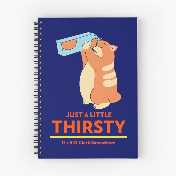 Item preview, Just A Little Thirsty designed and sold by TeesbyGinyard.