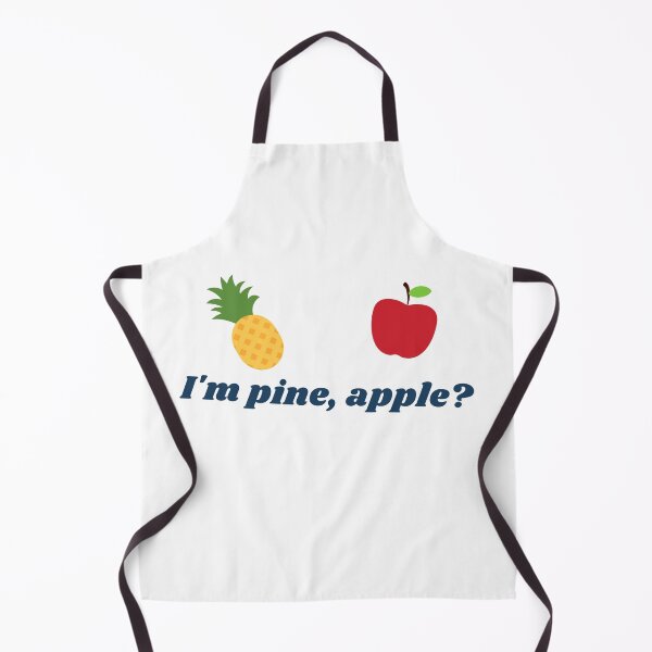 Item preview, I'm pine, apple? designed and sold by Justiny97.