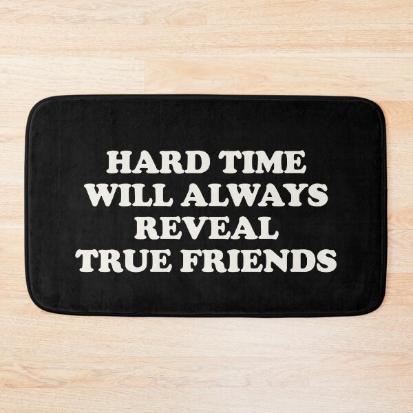 Item preview, Hard Time will always reveal true friends - White / Black designed and sold by Africanism.