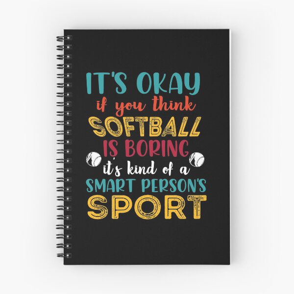 Item preview, Softball is for Smart People - Funny Softball Saying, Softball With Atittude For A Softball Girlfriend designed and sold by Rassitni.