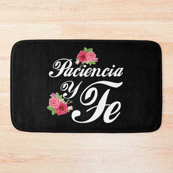 Item preview, paciencia y fe designed and sold by DesignerFollow.