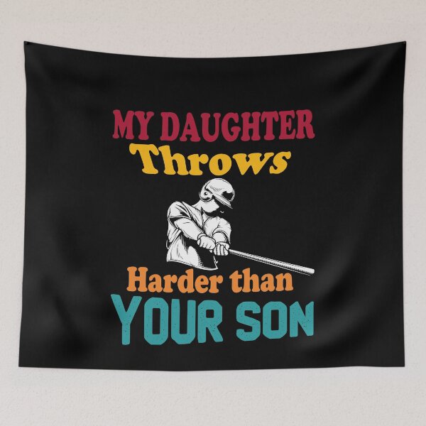 Item preview, My Daughter Throws Harder Than Your Son, Funny Softball Saying Gift For Daughter Who loves Softball designed and sold by Rassitni.