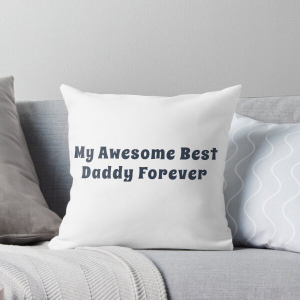 Item preview, My Awesome Best Daddy Forever designed and sold by suver.