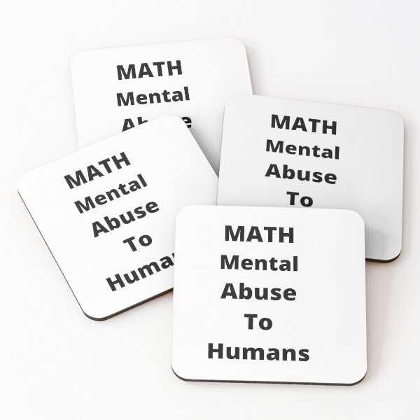 Item preview, math, mental abuse to humans designed and sold by Vionarodgers.