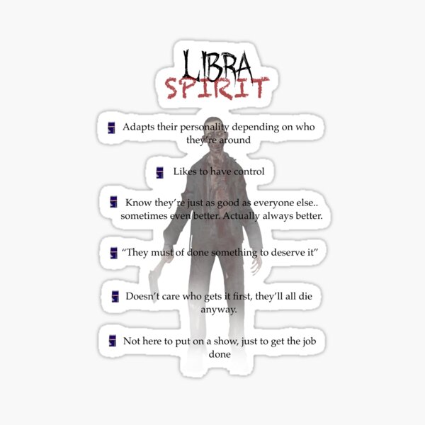 Zodiac sings as Phasmophobia ghosts - Libra Sticker