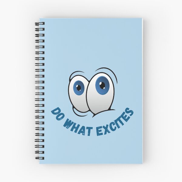 Item preview, Do What Excites T-Shirt designed and sold by Martimad.