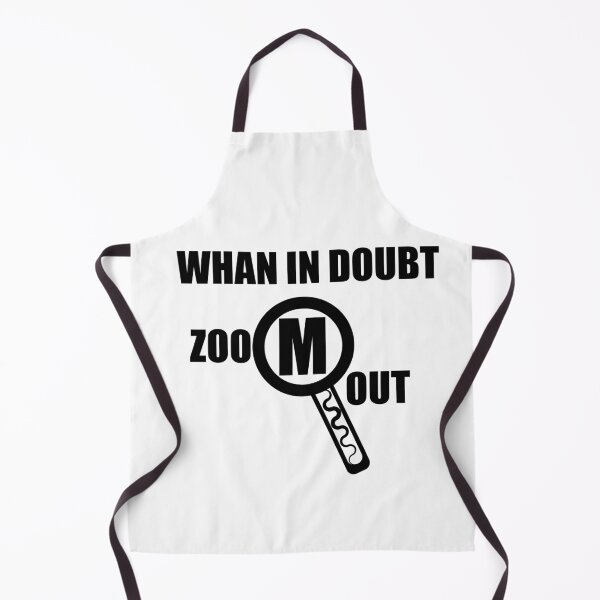 Item preview, when in doubt zoom out designed and sold by Mohsin0.