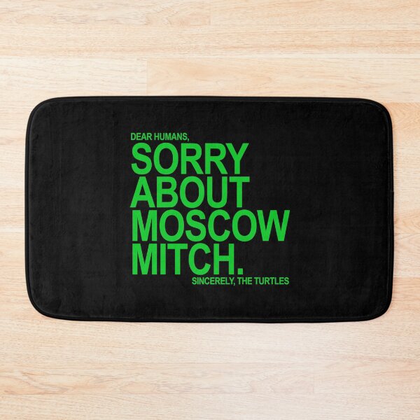 Item preview, Sorry about Moscow Mitch designed and sold by Thelittlelord.