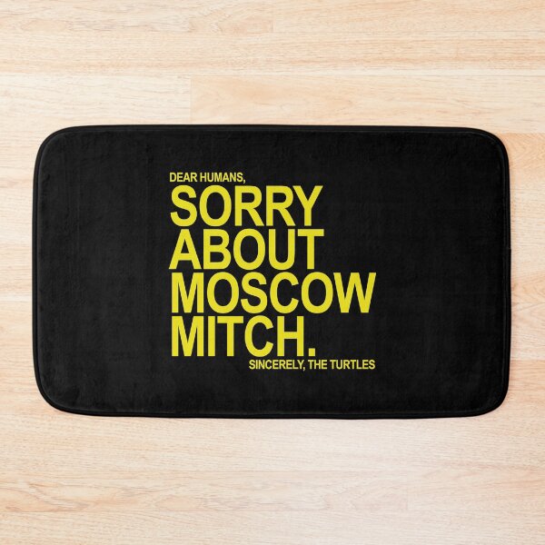 Item preview, Sorry about Moscow Mitch designed and sold by Thelittlelord.