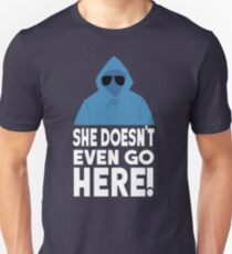 Camiseta unisex Mean Girls Quote - ¡Ella ni siquiera va aquí!