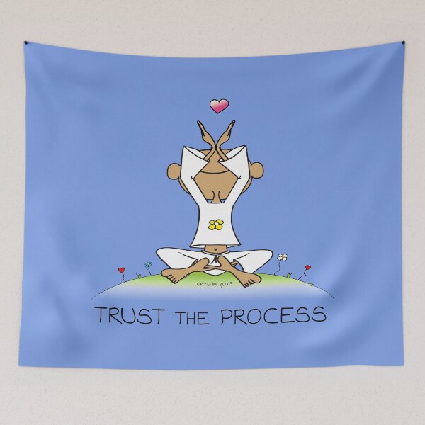 Item preview, Trust The Process designed and sold by der-kleine-yogi.