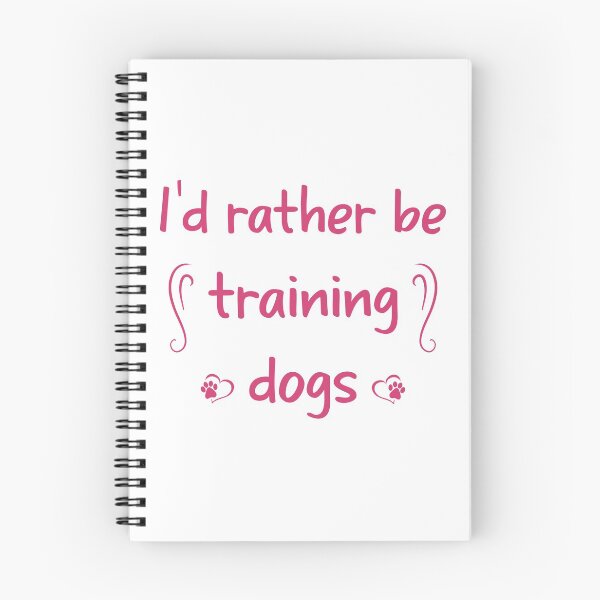Item preview, I'd rather be training dogs designed and sold by kookycomet.