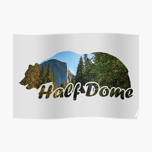 Half Dome El Capitan Yosemite National Park California Bear Silhouette Poster
