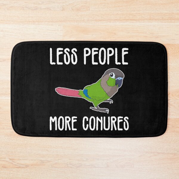 Item preview, Funny Parrot Lover Less People Green Cheek Conure print designed and sold by jakehughes2015.