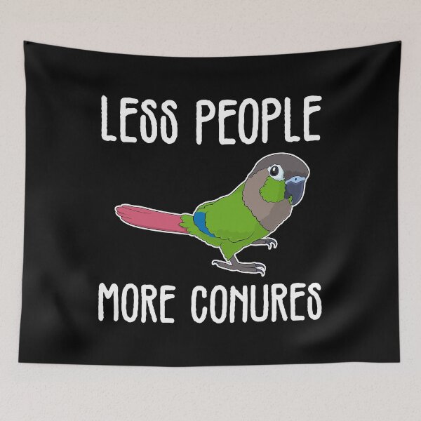 Item preview, Funny Parrot Lover Less People Green Cheek Conure print designed and sold by jakehughes2015.