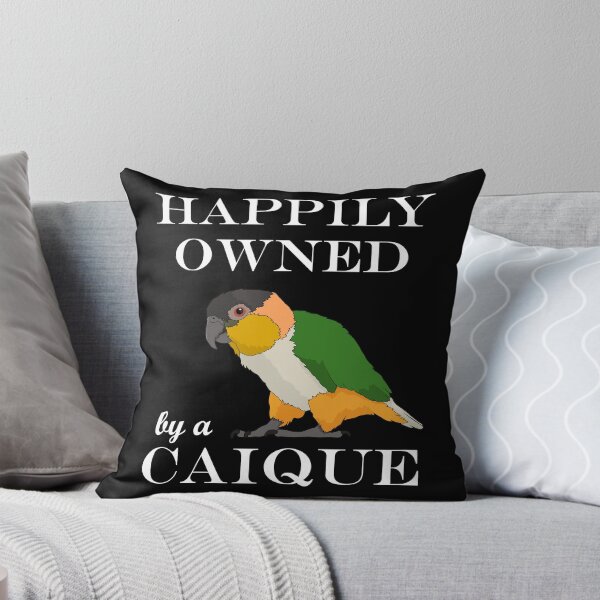Item preview, Funny Parrot Owner Owned By A Caique graphic designed and sold by jakehughes2015.