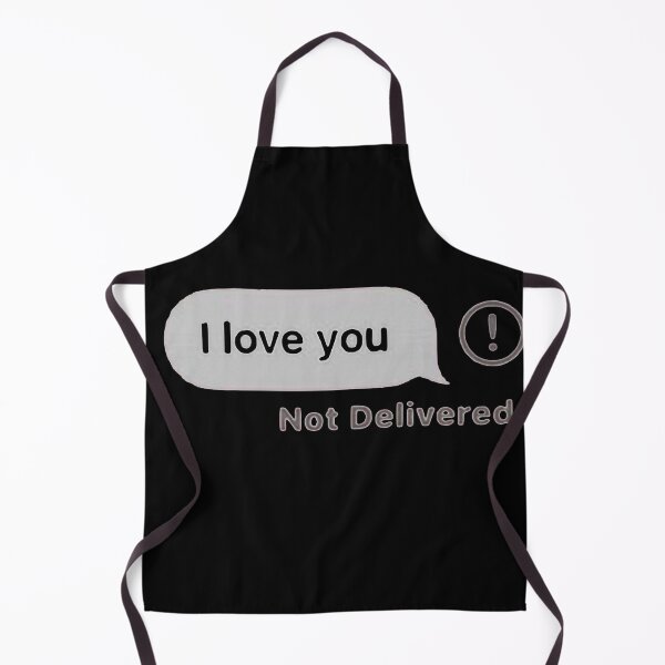 Item preview, I love you- not delivered text designed and sold by selez.