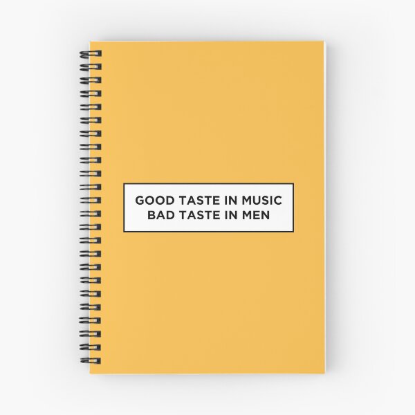 Item preview, Good Taste In Music Bad Taste In Men designed and sold by OkGalerieRB.