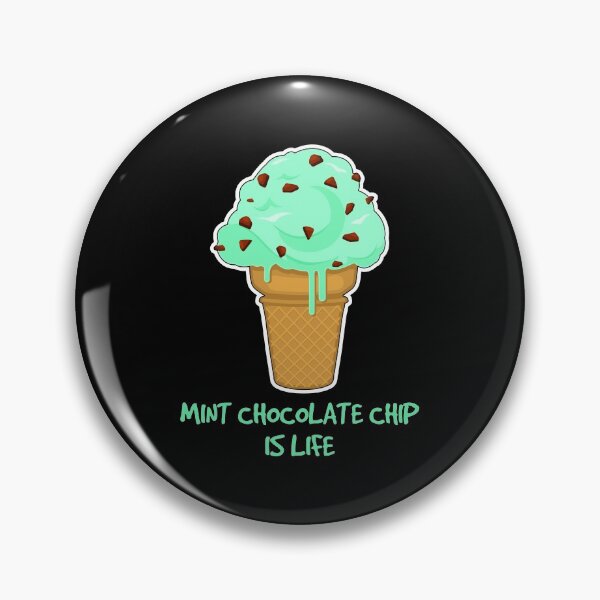 Item preview, Life Funny Ice Cream Quote Mint Chocolate Chip design designed and sold by jakehughes2015.