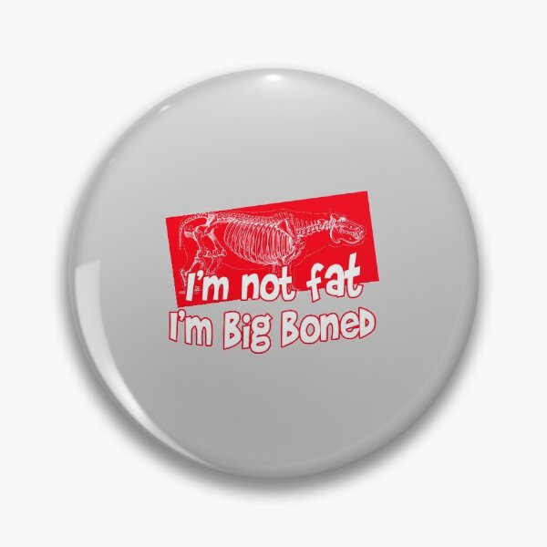 Item preview, Big Boned designed and sold by Troy Green.