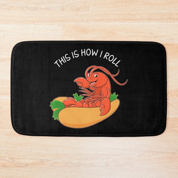 Item preview, Funny Seafood Lover How I Roll Lobster Roll product designed and sold by jakehughes2015.