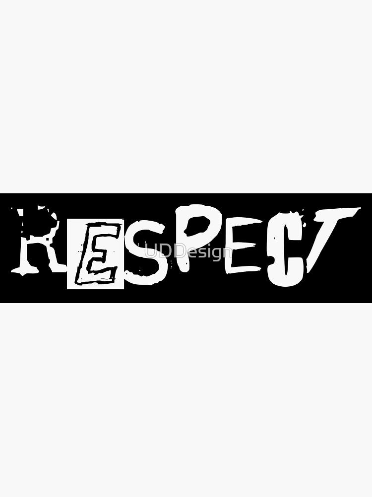 Respect Sticker For Sale By Uddesign Redbubble