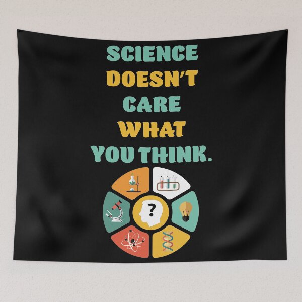 Item preview, Science Doesn't Care What You Think designed and sold by Rami Khalifah.
