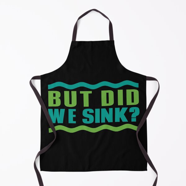 Item preview, Funny Boating: But Did We Sink: Boat Owner Humor designed and sold by TKsTees.