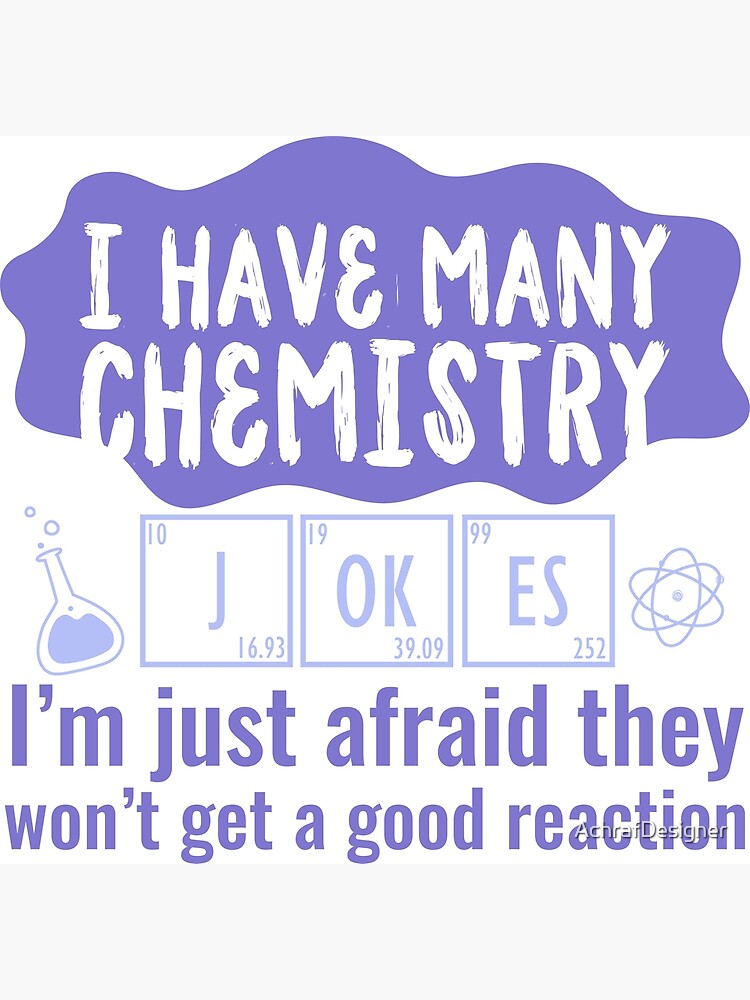 Funny Chemistry Jokes T-Shirt Dad Jokes School Science Geek Gifts for Teachers Teacher T-Shirt Family Mens Ladies Womens Youth Kids T-shirt Funny Chemistry Jokes T-Shirt Dad Jokes School Science Geek Gifts for Teachers Teacher T-Shirt Family Mens Ladies Womens Youth Kids T-shirt