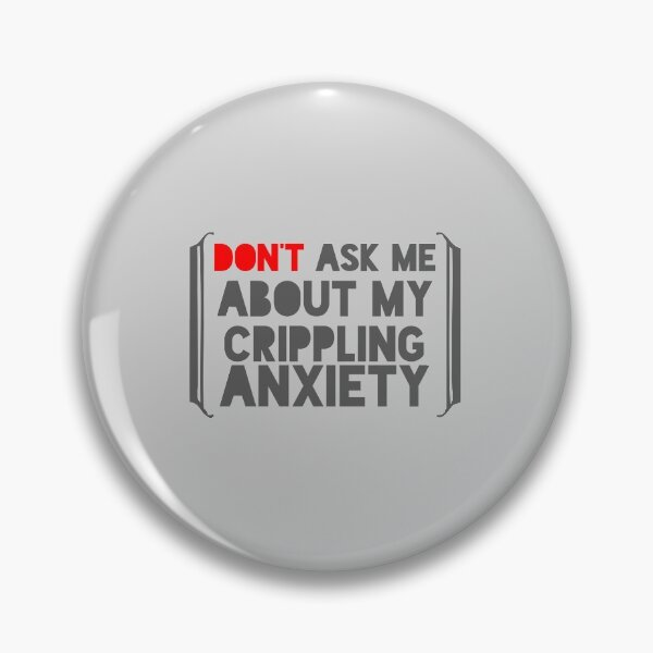 Item preview, Crippling Anxiety designed and sold by Troy Green.