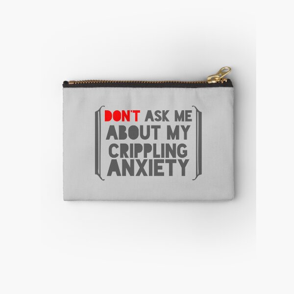 Item preview, Crippling Anxiety designed and sold by Troy Green.