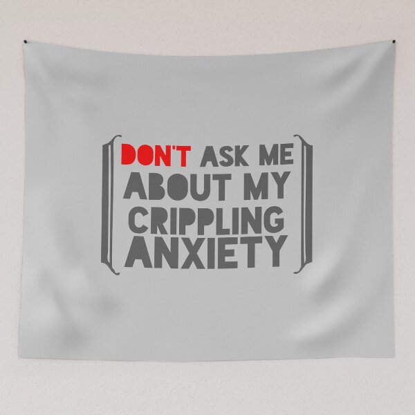 Item preview, Crippling Anxiety designed and sold by Troy Green.